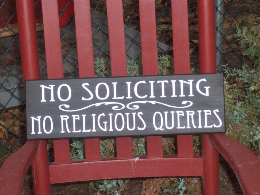 Primitive Heritage Wood Sign - No Soliciting - No Religious Queries